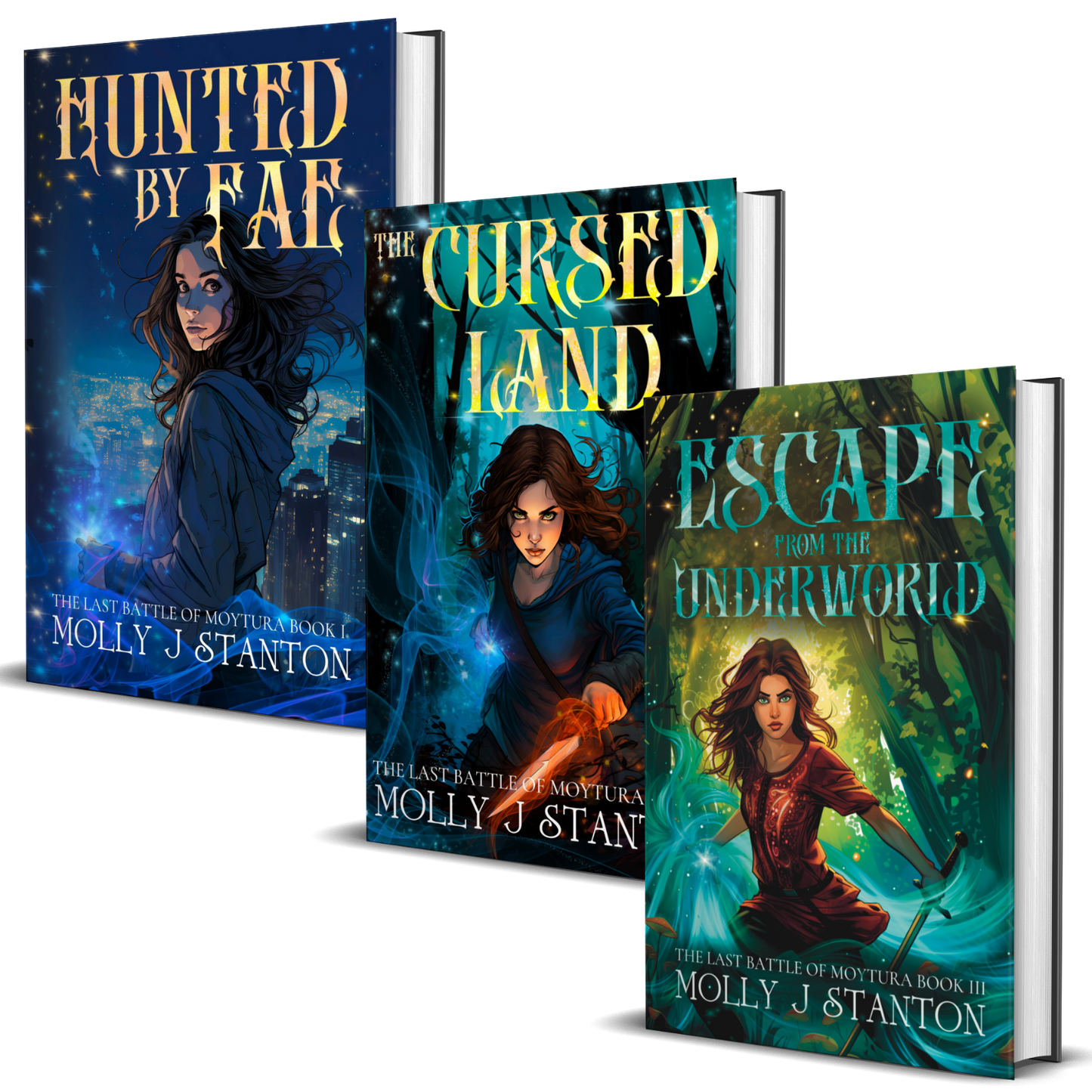 Three hardbacks  titled 'Hunted by Fae', 'Cursed Land', and 'Escape from the Underworld' by Molly J. Stanton Books 1-3 of the dark fae and Irish myth urban fantasy series the Last Battle of Moytura.