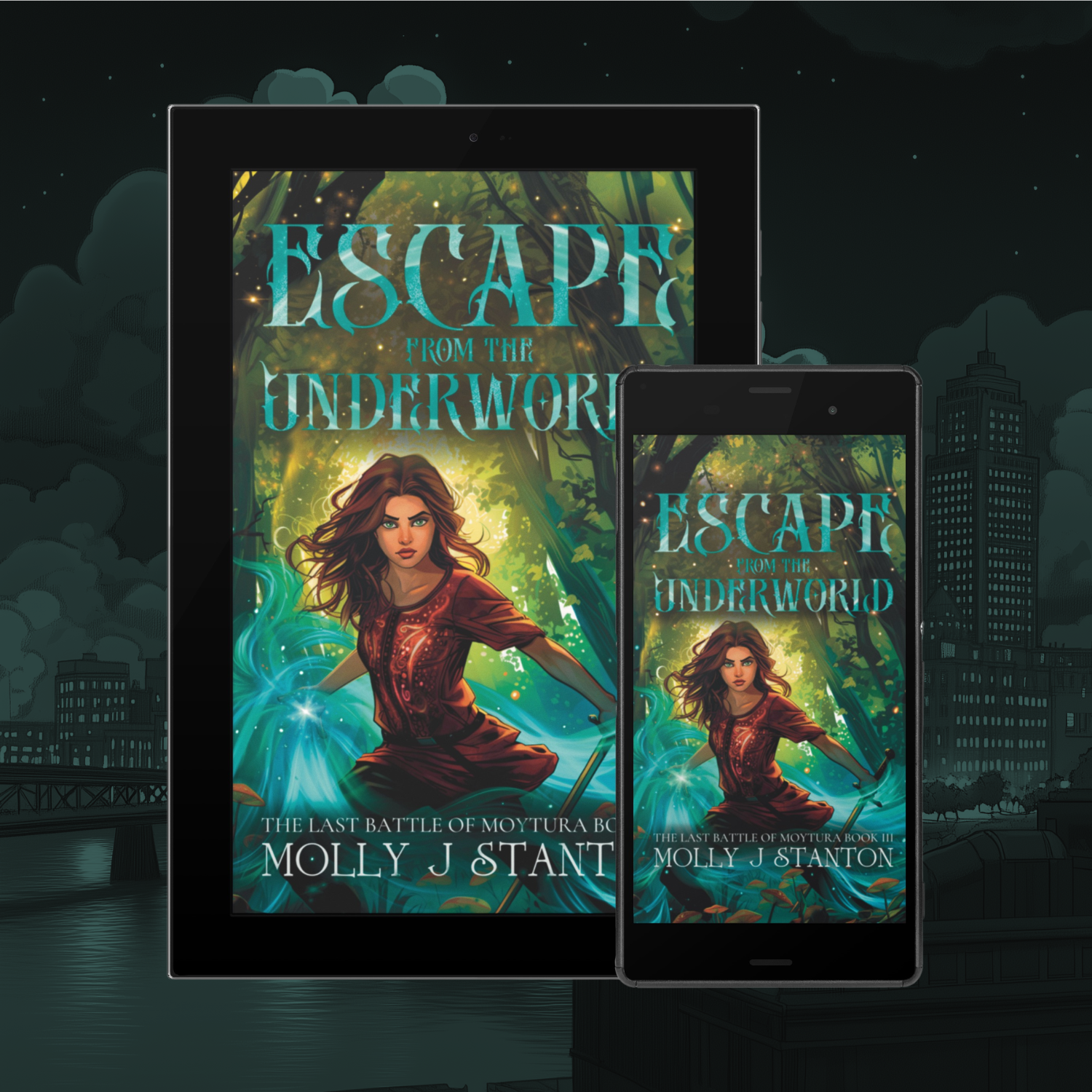 Escape from the Underworld, book 3 of the Celtic myth urban fantasy The Last Battle of Moytura series.  displayed on a phone and a tablet
