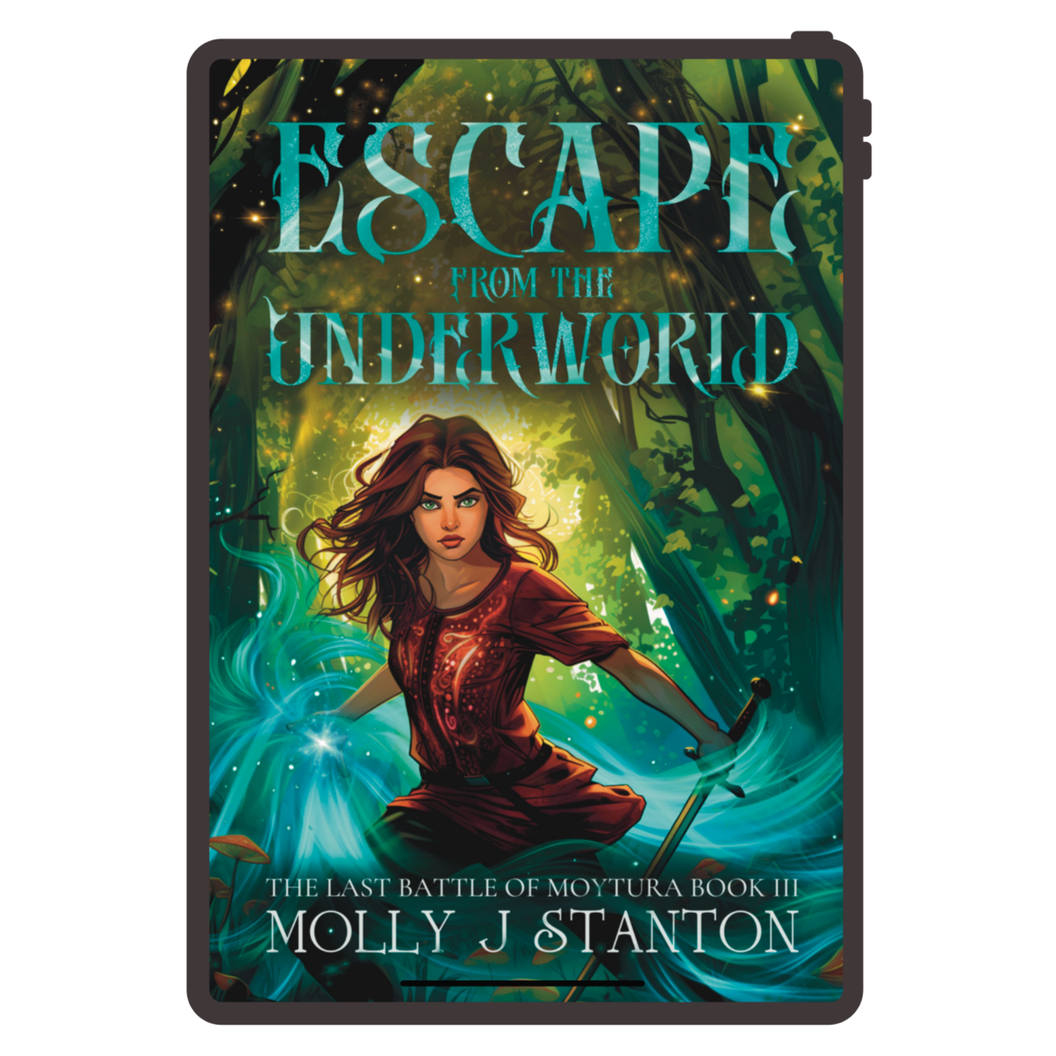 Ebook cover for Escape from the Underworld, book 3 of the Celtic myth urban fantasy series The Last Battle of Moytura.  Cover depicts a verdant green fantasy forest with Harper, a brown haired woman with a sword in one hand and blue magic flowing from the other in a comics style.  by Molly J Stanton